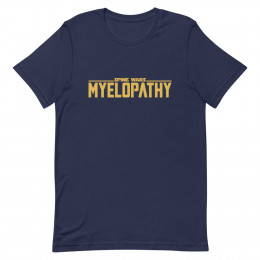 Spine Wars Myelopathy in gold text Unisex t-shirt
