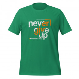 Never Give UP myelopathy matters Short-Sleeve Unisex T-Shirt