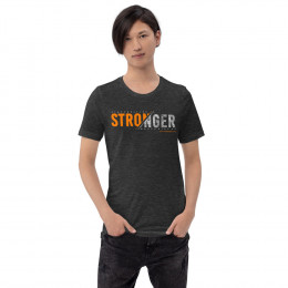 Stronger Short-Sleeve Unisex T-Shirt
